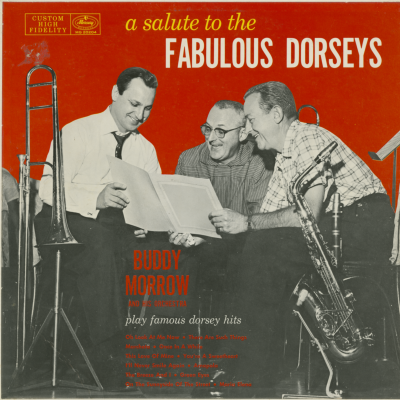 A Salute To The Fabulous Dorseys