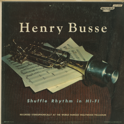 A Tribute To Henry Busse Will Lockridge Orchestra (1957)