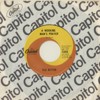 A Working Man's Prayer / A Message From The Alamo