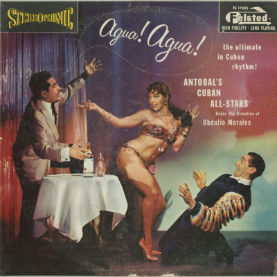 Agua! Agua! The Ultimate In Cuban Ryhthm