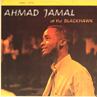 Ahmad Jamal At The Blackhawk