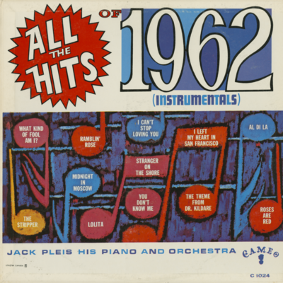 All The Hits Of 1962