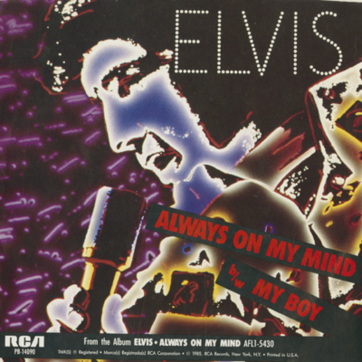 Always On My Mind / My Boy