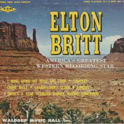Elton Britt America's Greatest Western Recording Star