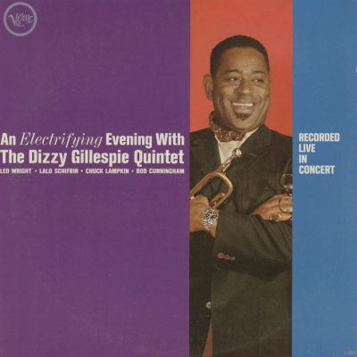 An Electrifying Evening With The Dizzy Gillespie Quintet