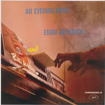 An Evening With Eddie Heywood And Billie Holiday