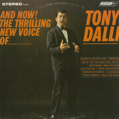 And Now! The Thrilling New Voice Of Tony Dalli