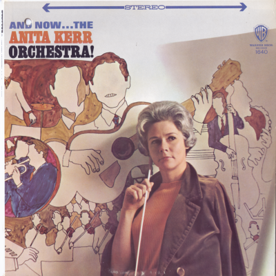 And Now...The Anita Kerr Orchestra!