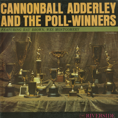 Cannonball Adderley And The Poll Winners