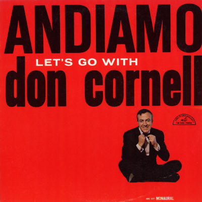 Andiamo Let's Go With Don Cornell