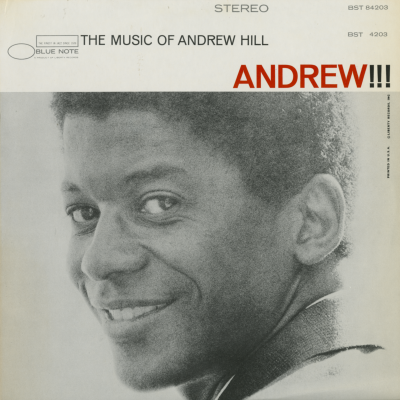 Andrew!!! The Music Of Andrew Hill