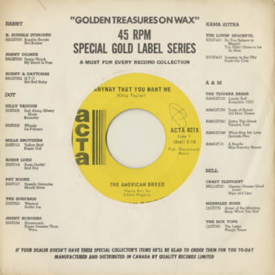 Anyway That You Want Me / Master Of My Fate