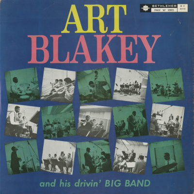 Art Blakey And His Drivin' Big Band