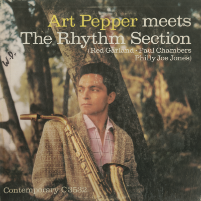 Art Pepper Meets The Rhythm Section