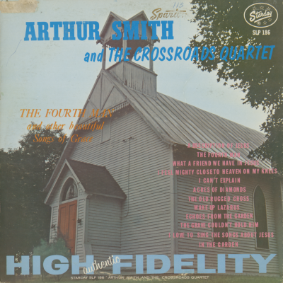 Arthur Smith And The Crossroads Quartet