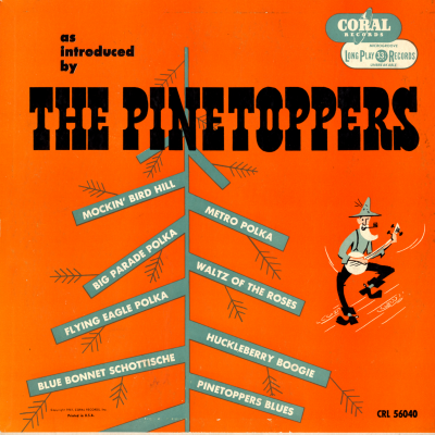 As Introduced By The Pinetoppers (1951)