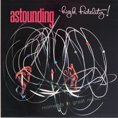 Astounding High Fidelity