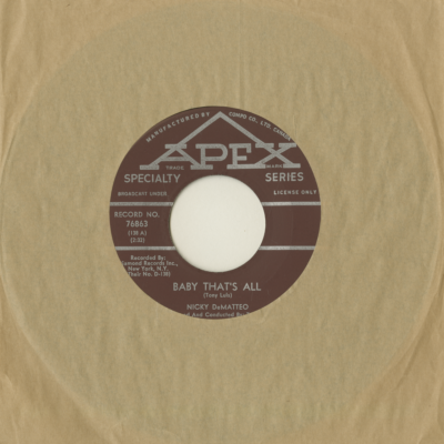 Baby That's All / The Story Of My Life