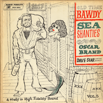 Bawdy Sea Shanties Vol 5