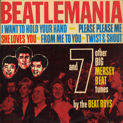 Beatlemania And 7 Other Big Mersey Beat Tunes (1964)
