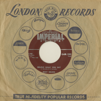 Believe What You Say / My Buckets Got A Hole In It