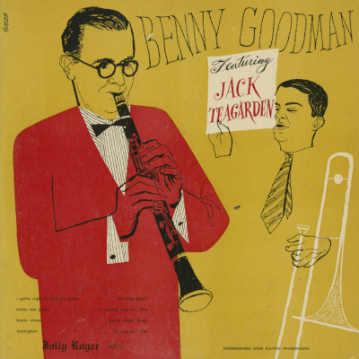Benny Goodman Featuring Jack Teagarden