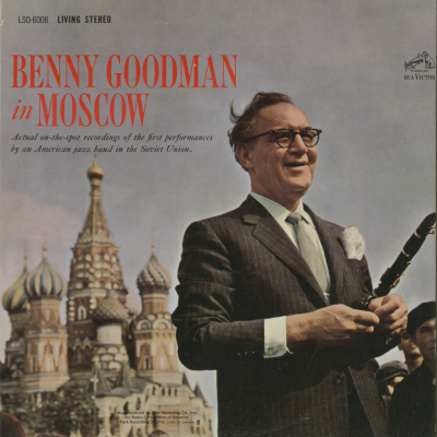 Benny Goodman In Moscow