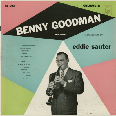 Benny Goodman Presents Eddie Sauter Arrangements