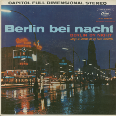 Berlin Bei Nacht Songs In German By Horst Kudritzki