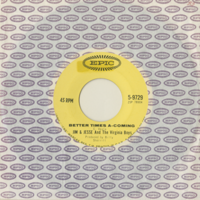 Better Times-A-Coming / Wild Georgia Boys