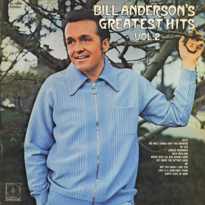 Bill Anderson's Greatest Hits Vol 2