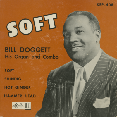 Bill Doggett Soft (1958)