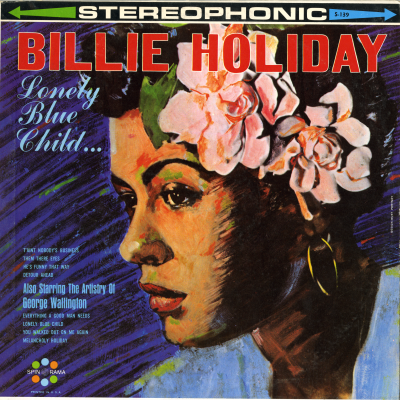 Billie Holiday Lonely Blue Child