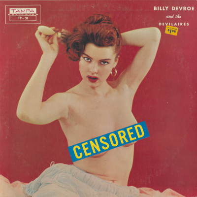 Billy Devroe & The Devilaires: Censored