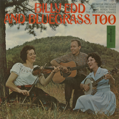Billy Edd And Bluegrass Too
