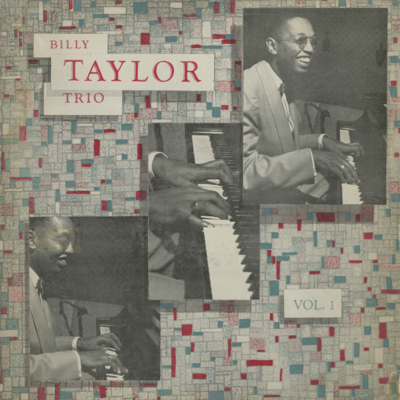 Billy Taylor Trio, Volume 1 (1956)
