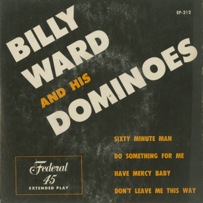 Billy Ward And His Dominoes Vol 1 (1952)