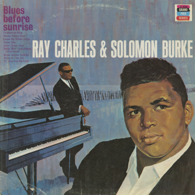 Blues Before Sunrise & Soloman Burke