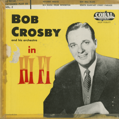 Bob Crosby And His Orchestar In Hi Fi (1956)