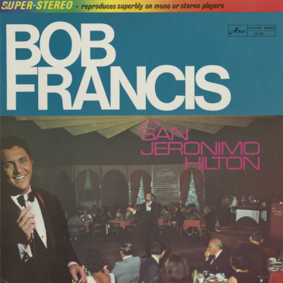 Bob Francis At The San Geronimo Hilton