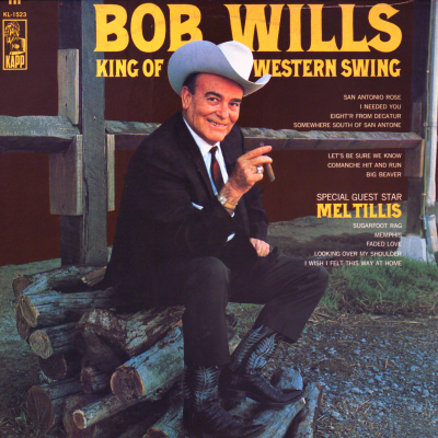 Bob Wills King Of Western Swing