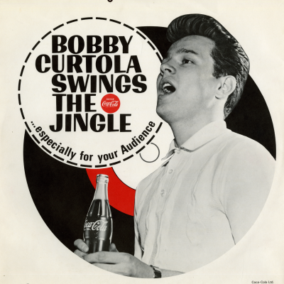Bobby Curtola Swings The Jingle For Coca Cola