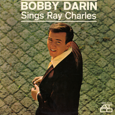 Bobby Darin Sings Ray Charles