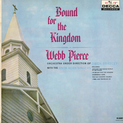 Bound For The Kingdom