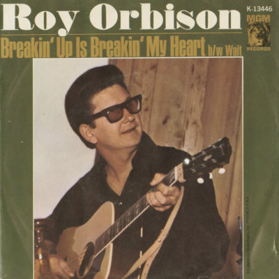 Breakin' Up Is Breakin' My Heart / Wait