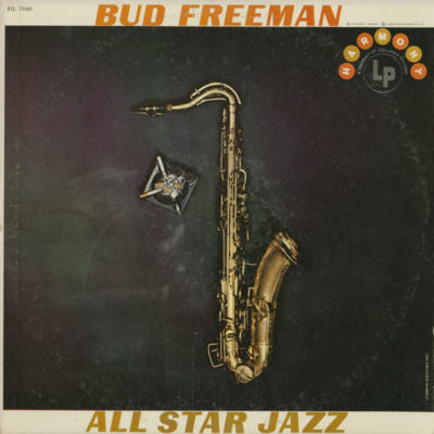 Bud Freeman And His All Star Jazz