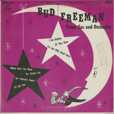 Bud Freeman Tenor Sax And Orchestra