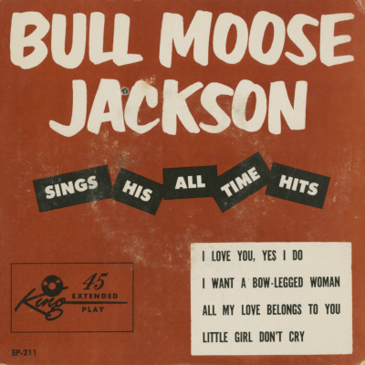 Bull Moose Jackson Sings His All Time Hits (1952)