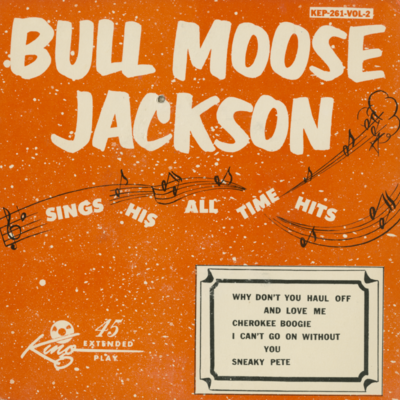 Bull Moose Jackson Sings His All Time Hits Vol 2 (1954)