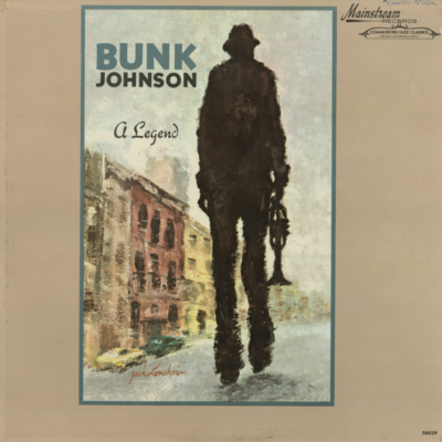 Bunk Johnson A Legend